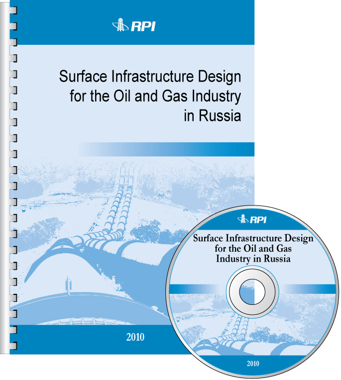 Surface Infrastructure Design for the Oil and Gas Industry in Russia